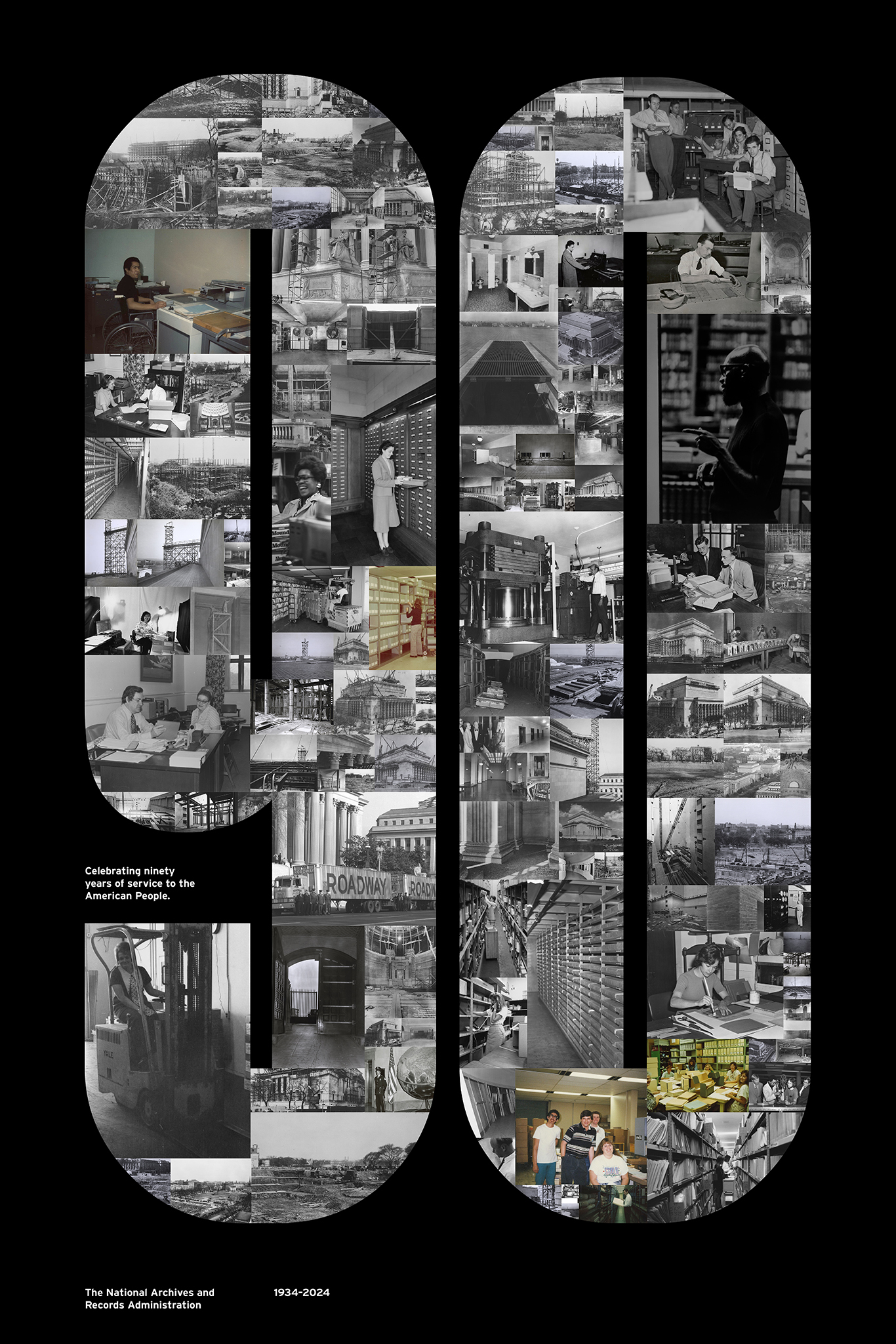 A black poster with a collage of black and white and color images of archives, buildings and multiracial people that together display the number 90 and white text that reads “Celebrating ninety years of service to the American people. 1934-20204”.