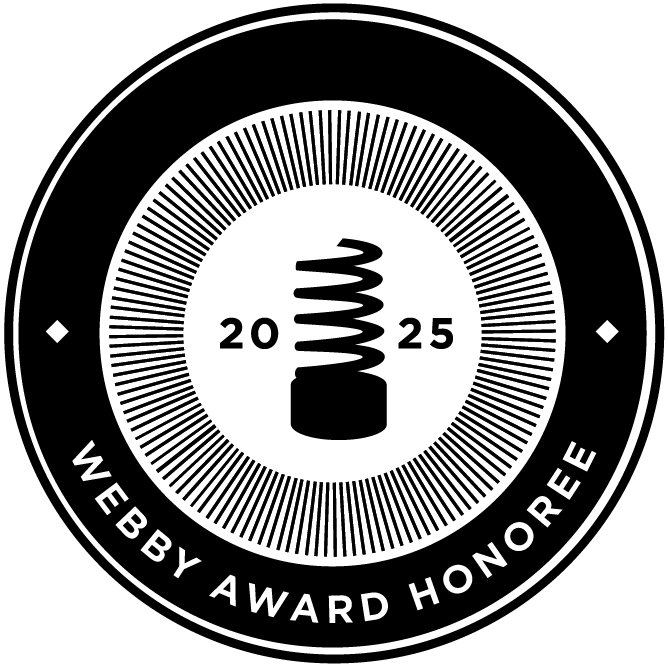 Webby Award Honoree 2025.